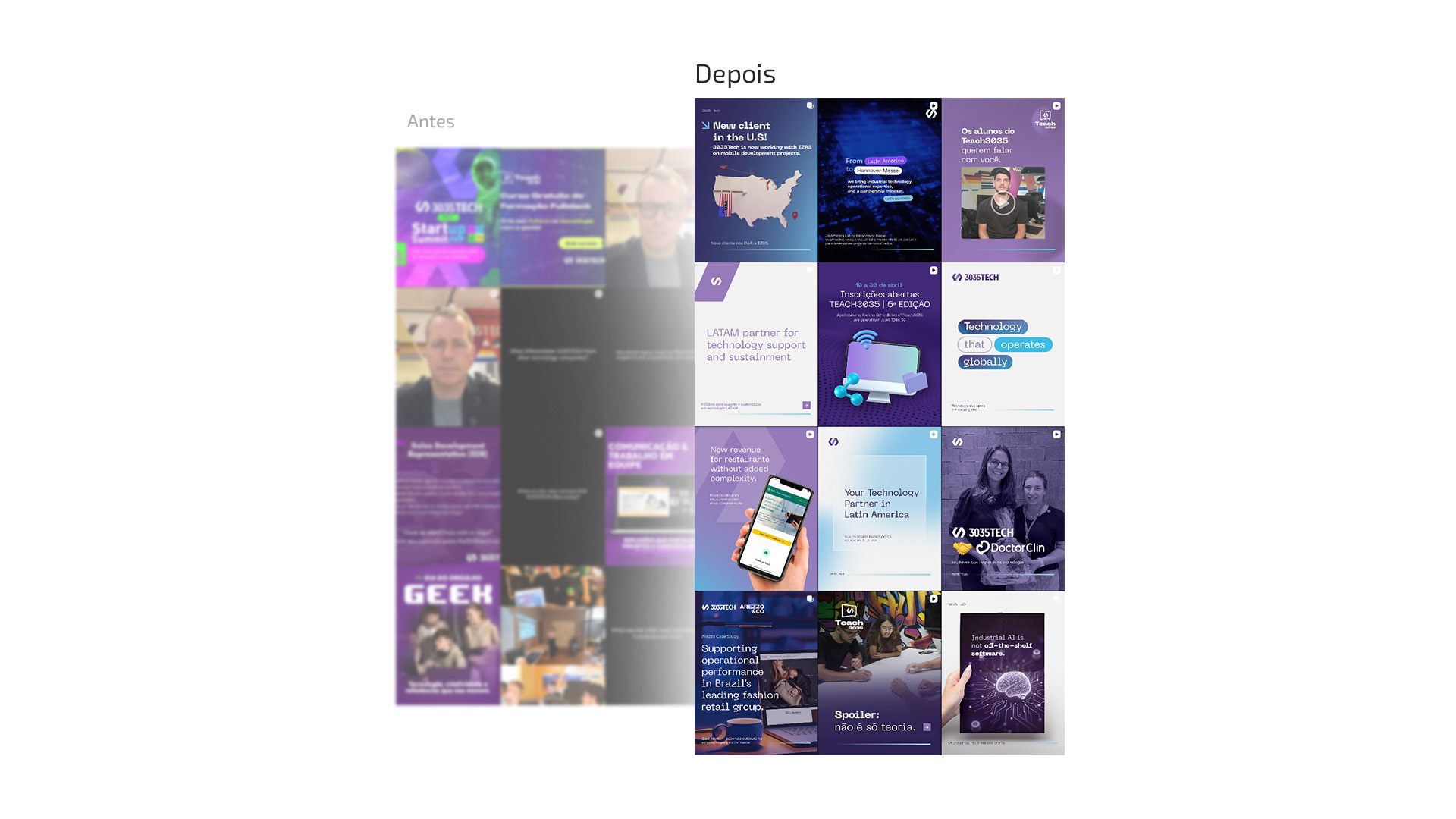 Comparação do feed da 3035TECH antes e depois: à esquerda a grade antiga, apagada e sem padrão; à direita doze posts novos em roxo e azul, com as chamadas de novo cliente nos Estados Unidos, parceria na América Latina, inscrições do Teach3035 e inteligência artificial industrial.